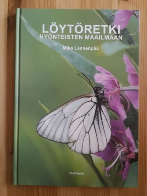 Löytöretki hyönteisten maailmaan - Lännenpää Mika | Antikvaarinen Kirjakauppa Tessi | Osta Antikvaarista - Kirjakauppa verkossa