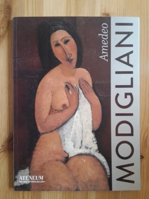 Amedeo Modigliani - Ateneum - von Bonsdorff Anna-Maria | Antikvaarinen Kirjakauppa Tessi | Osta Antikvaarista - Kirjakauppa verkossa