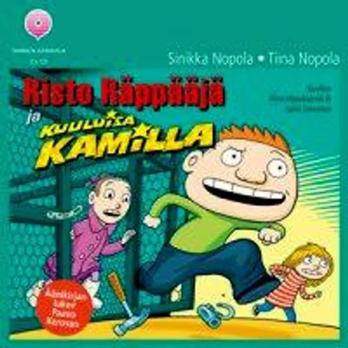 Risto Räppääjä ja kuuluisa Kamilla - Nopola Sinikka - Nopola Tiina | Antikvariaatti Feliks | Osta Antikvaarista - Kirjakauppa verkossa