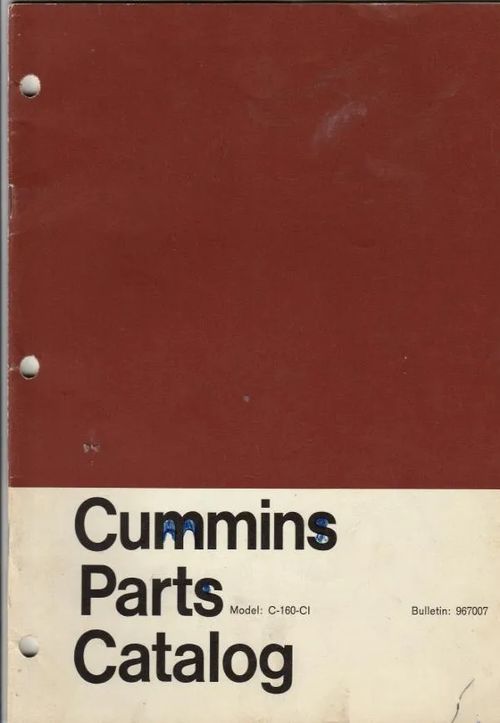 Cummins Parts Catalog, C-160-CL diesel-moottorin varaosaluettelo 1965 | Antikvariaatti Feliks | Osta Antikvaarista - Kirjakauppa verkossa