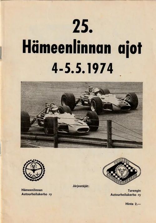 Ohjelmavihkonen 25. Hämeenlinnan ajot 4 - 5. 5. 1974 | Antikvariaatti Feliks | Osta Antikvaarista - Kirjakauppa verkossa