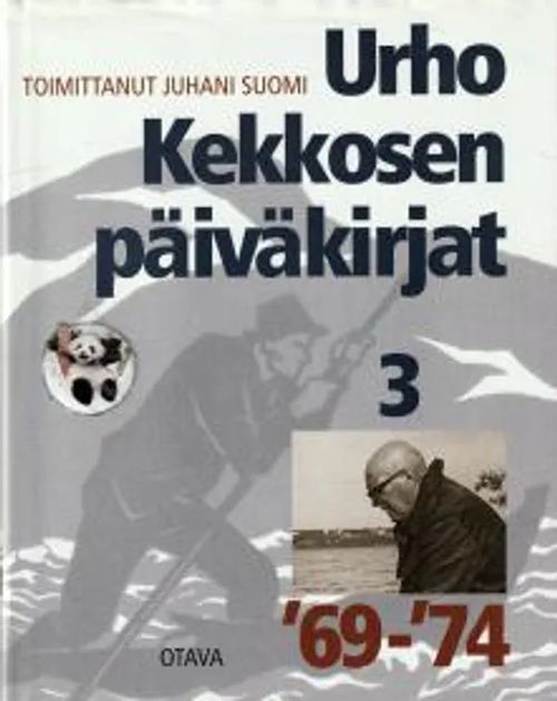 Urho Kekkosen päiväkirjat 3 ´69-´74 - Suomi Juhani (toimittanut) | Antikvariaatti Feliks | Osta Antikvaarista - Kirjakauppa verkossa