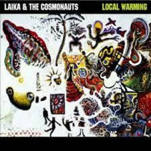 Local Warming - Laika & The Cosmonauts | Antikvariaatti Feliks | Osta Antikvaarista - Kirjakauppa verkossa