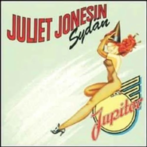 Jupiter - Juliet Jonesin Sydän | Antikvariaatti Feliks | Osta Antikvaarista - Kirjakauppa verkossa