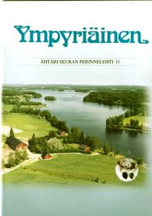 Ympyriäinen - Ähtäri Seuran perinnelehti 11 - 1999 - Ähtäri Seura | Antikvariaatti Feliks | Osta Antikvaarista - Kirjakauppa verkossa