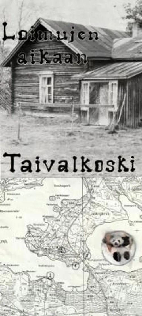 Jokijärvi - Opas Päätalon kotiseutuun - Loimujen aikaan, Taivalkoski - Taivalkosken kunta | Antikvariaatti Feliks | Osta Antikvaarista - Kirjakauppa verkossa