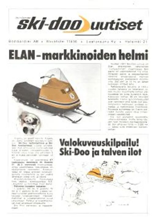 Bombardier Ski-Doo uutiset - moottorikelkan mainoslehti vuodelta 1970-71 - Fred Geitel ja Sjöbergh Bo (toimittaneet) | Antikvariaatti Feliks | Osta Antikvaarista - Kirjakauppa verkossa