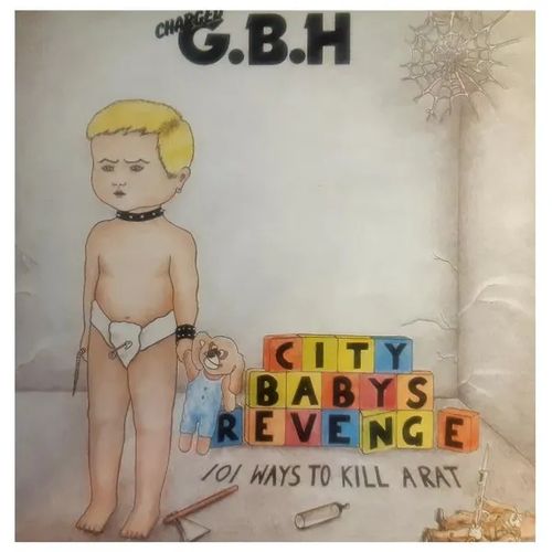 City Babys Revenge - Charged G.B.H. | Antikvariaatti Feliks | Osta Antikvaarista - Kirjakauppa verkossa