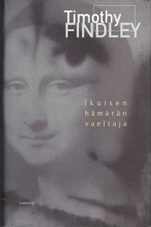 Ikuisen hämärän vaeltaja - Findley Timothy | Kirja-Kissa Oy | Osta Antikvaarista - Kirjakauppa verkossa