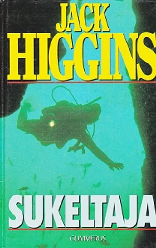 Sukeltaja - Higgins Jack | Kirja-Kissa Oy | Osta Antikvaarista - Kirjakauppa verkossa