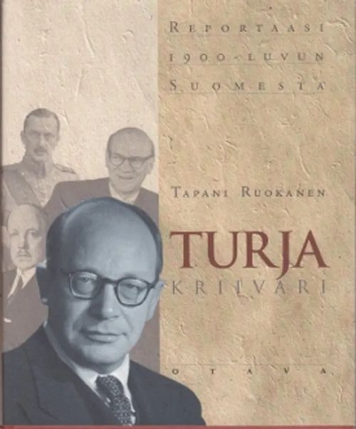 Turja, kriivari - Reportaasi 1900-luvun Suomesta - Ruokanen Tapani | Kirja-Kissa Oy | Osta Antikvaarista - Kirjakauppa verkossa