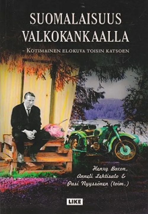 Suomalaisuus valkokankaalla - Bacon Henry - Lehtisalo Anneli - Nyyssönen  Pasi toim. | Kirja-Kissa Oy | Osta Antikvaarista -