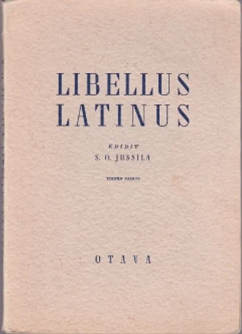 Libellus Latinus - Jussila S.O. | Kirja-Kissa Oy | Osta Antikvaarista - Kirjakauppa verkossa