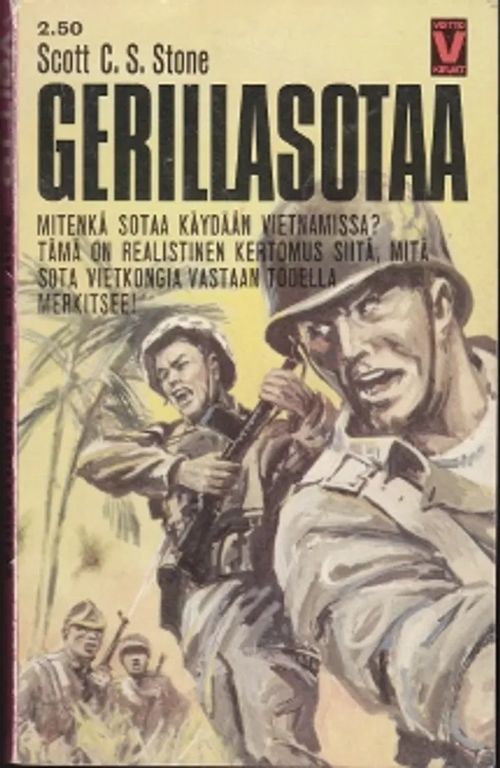 Gerillasotaa - Stone Scott C.S. | Kirja-Kissa Oy | Osta Antikvaarista - Kirjakauppa verkossa