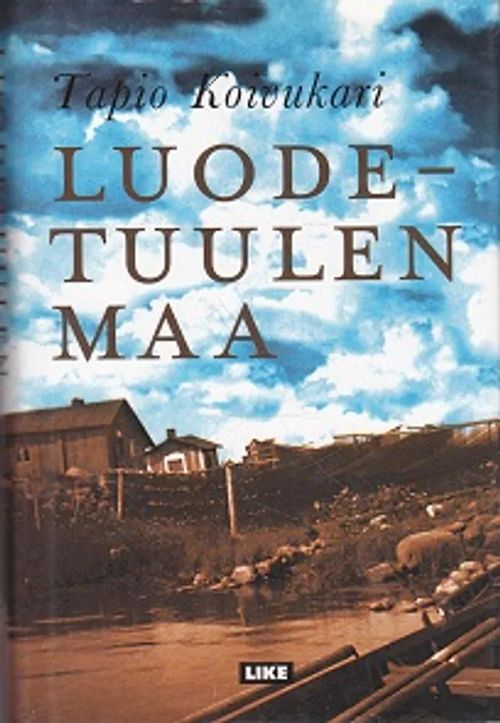 Luodetuulen maa - Koivukari Tapio | Kirja-Kissa Oy | Osta Antikvaarista -  Kirjakauppa verkossa