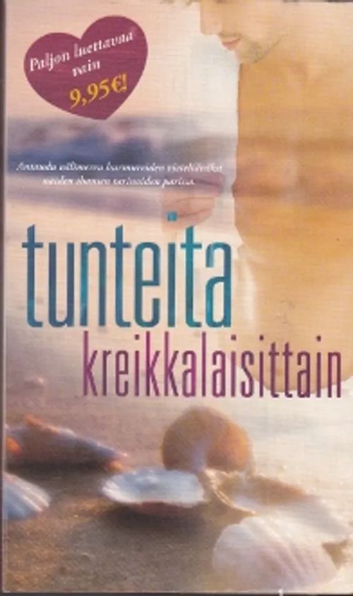 Tunteita Kreikkalaisittain - Barker Margaret - Baird Jacqueline - Milburne Melanie - Graham Lynne | Kirja-Kissa Oy | Osta Antikvaarista - Kirjakauppa verkossa