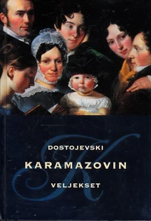 Karamazovin veljekset - Dostojevski Fedor | Kirja-Kissa Oy | Osta Antikvaarista - Kirjakauppa verkossa