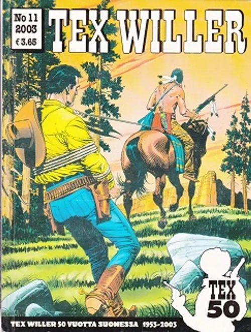 Tex Willer 11 / 2003 - Alanen Asko. toim. | Kirja-Kissa Oy | Osta Antikvaarista - Kirjakauppa verkossa