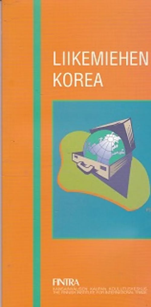 Liikemiehen Korea - Riihonen Risto | Kirja-Kissa Oy | Antikvaari -  kirjakauppa verkossa