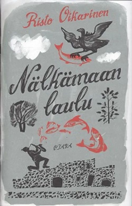 Nälkämaan laulu - Oikarinen Risto | Kirja-Kissa Oy | Osta Antikvaarista -  Kirjakauppa verkossa