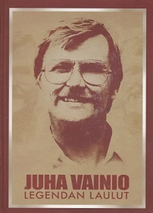 Legendan laulut - Kaikki levytykset 1963-1990 - Vainio Juha | Kirja-Kissa Oy | Osta Antikvaarista - Kirjakauppa verkossa