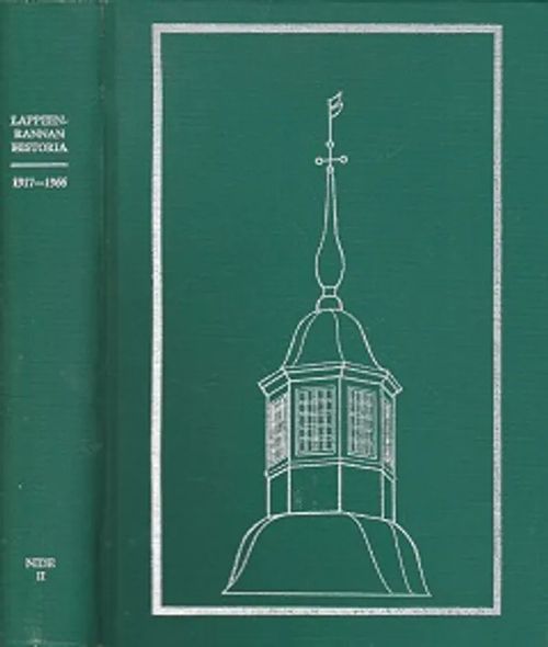 Lappeenrannan kaupungin historia nide II 1917 - 1966 - Herranen Timo - Räsänen Matti - Räsänen Riitta - Toivanen Pekka | Kirja-Kissa Oy | Osta Antikvaarista - Kirjakauppa verkossa