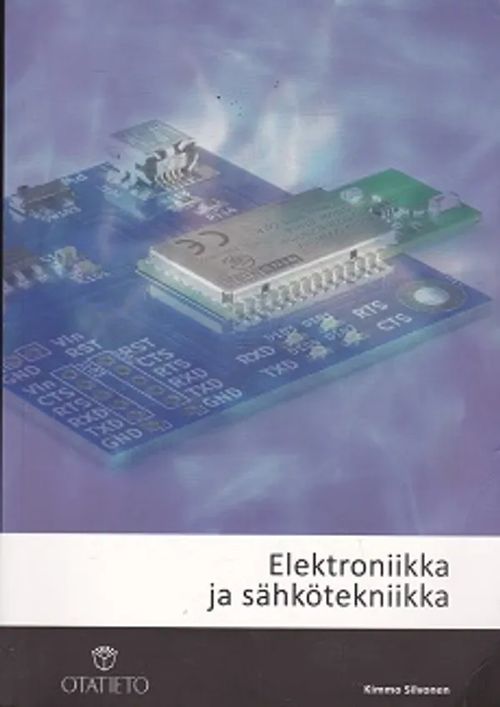 Elektroniikka ja sähkötekniikka - Silvonen Kimmo | Kirja-Kissa Oy | Osta Antikvaarista - Kirjakauppa verkossa