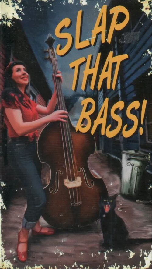 Slap That Bass!, The Story of Finnish Rockabilly & 50's Style Rock'n 'roll 1979-2009 | Jyväskylän Vanha Antikvariaatti | Osta Antikvaarista - Kirjakauppa verkossa