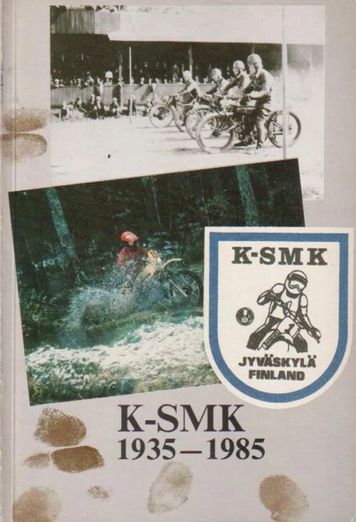 Keski-Suomen moottorikerho K-SMK 1935-1985 - Vilkuna Janne | Jyväskylän  Vanha Antikvariaatti | Osta Antikvaarista -