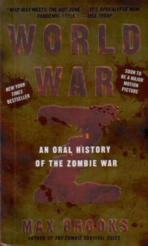 World War, An Oral History of the Zombie War - Brooks Max | Jyväskylän Vanha Antikvariaatti | Osta Antikvaarista - Kirjakauppa verkossa