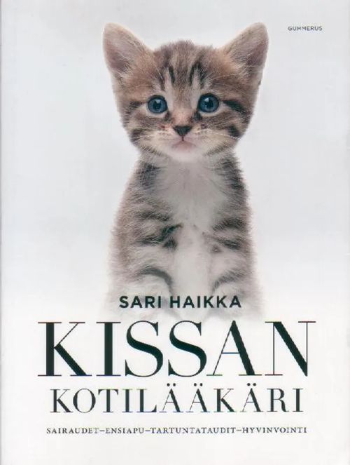 Kissan kotilääkäri - Haikka Sari | Jyväskylän Vanha Antikvariaatti | Osta Antikvaarista - Kirjakauppa verkossa