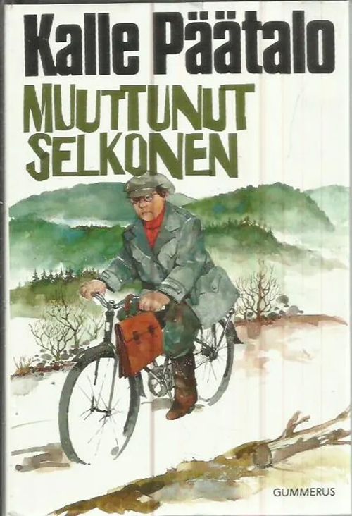 Muuttunut selkonen - Päätalo Kalle | Antikvariaatti Punaparta | Osta Antikvaarista - Kirjakauppa verkossa