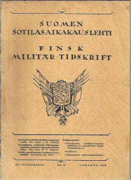 Suomen sotilasaikakausilehti-Finsk Militär Tidskrift 10/1932 - Oesch K.L.(päätoim.) | Antikvariaatti Punaparta | Osta Antikvaarista - Kirjakauppa verkossa