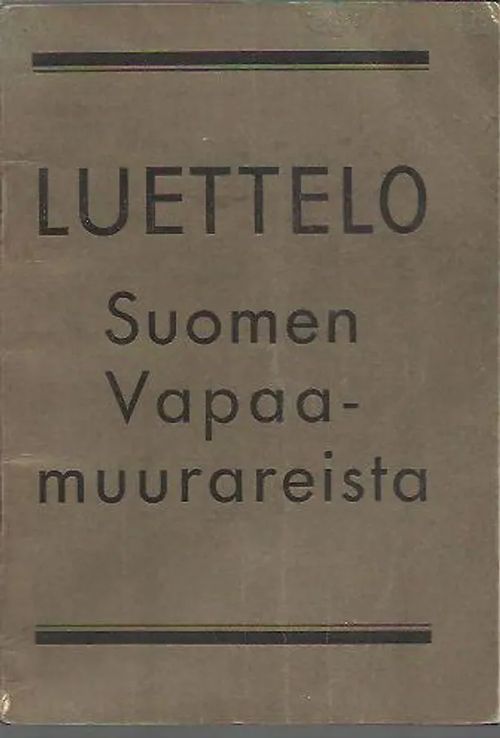 Luettelo Suomen Vapaamuurareista | Antikvariaatti Punaparta | Osta  Antikvaarista - Kirjakauppa verkossa