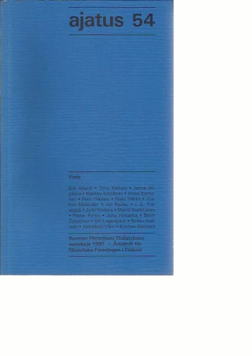 Ajatus 54 - Suomen Filosofisen Yhdistyksen vuosikirja - Häyry Heta  (päätoim.) | Antikvariaatti Punaparta | Osta Antikvaarista - Kirjakauppa