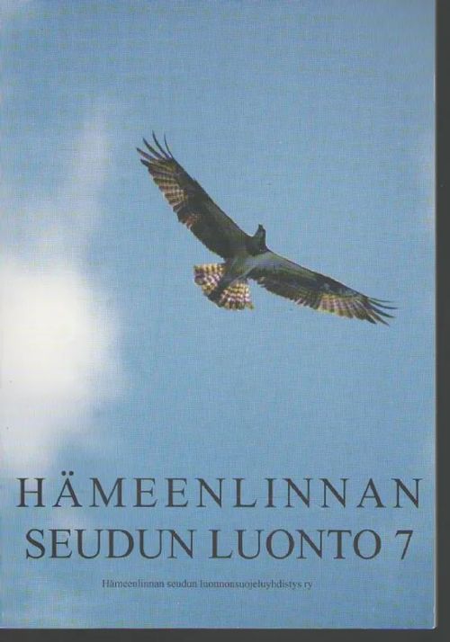 7 Hämeenlinnan seudun luonto | Antikvariaatti Punaparta | Osta Antikvaarista - Kirjakauppa verkossa