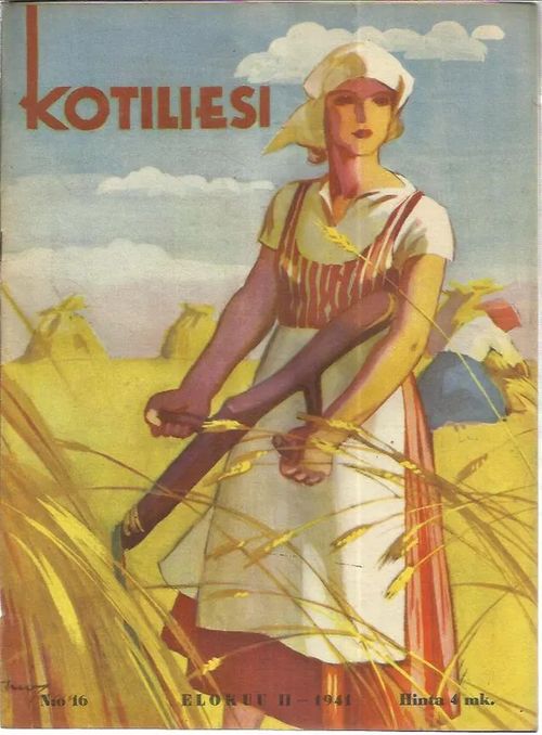 Kotiliesi 16/1941 ( Kansi Martta Wendelin ) | Antikvariaatti Punaparta | Osta Antikvaarista - Kirjakauppa verkossa