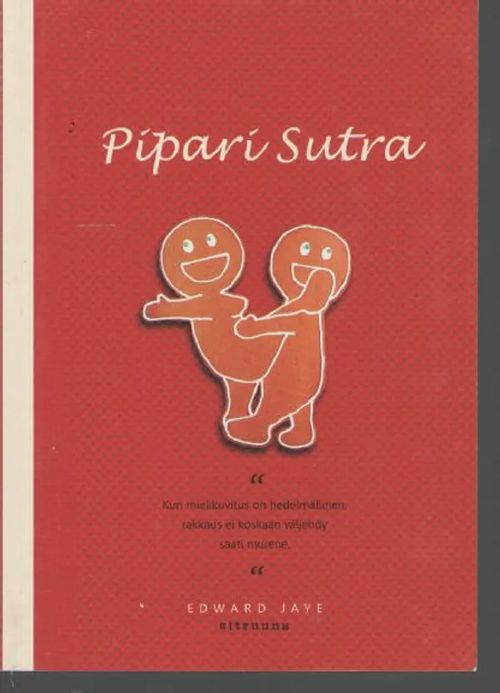 Pipari sutra - Jaye Edward | Antikvaari - kirjakauppa verkossa