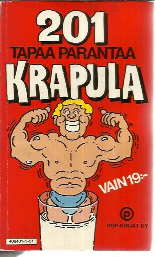 201 tapaa parantaa krapulaa | Antikvariaatti Punaparta | Osta Antikvaarista - Kirjakauppa verkossa