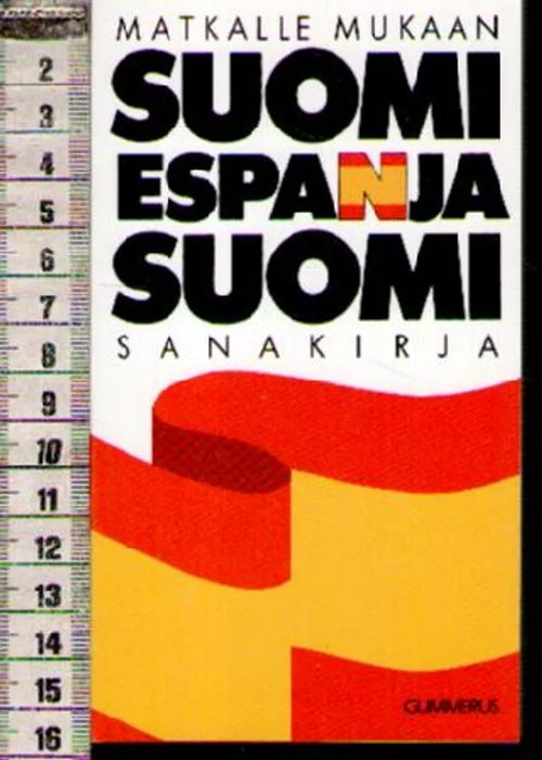 Suomi espanja suomi sanakirja | Antikvariaatti Punaparta | Osta  Antikvaarista - Kirjakauppa verkossa