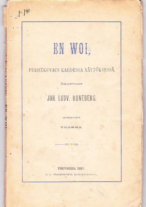 En woi Perhekuvaus kahdessa näytöksessä - Runeberg J. L. | Antikvariaatti Punaparta | Osta Antikvaarista - Kirjakauppa verkossa