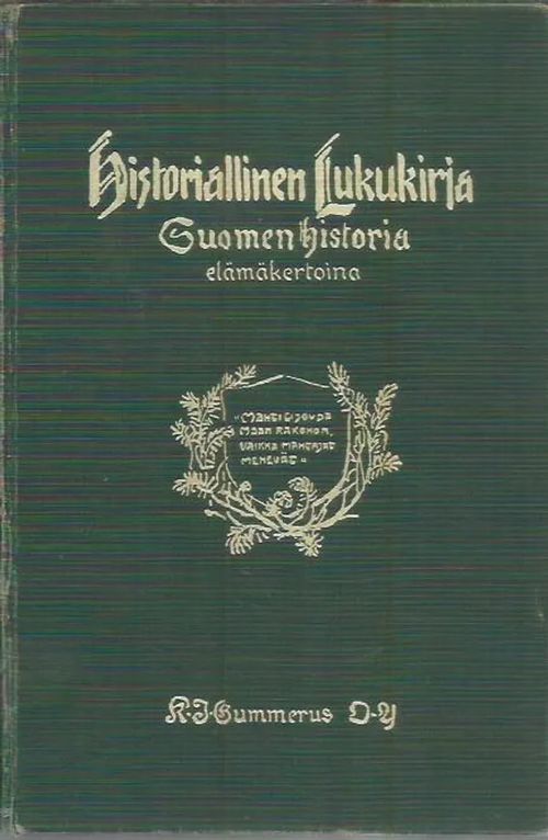 Historiallinen Lukukirja - Suomen historia elämäkertoina | Antikvariaatti Punaparta | Osta Antikvaarista - Kirjakauppa verkossa