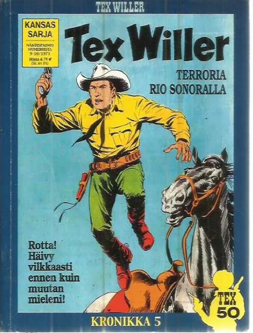 Tex Willer Kronikka 5 , Terroria Rio sonoralla - (Näköispainos numeroista 9-10/1971) | Antikvariaatti Punaparta | Osta Antikvaarista - Kirjakauppa verkossa