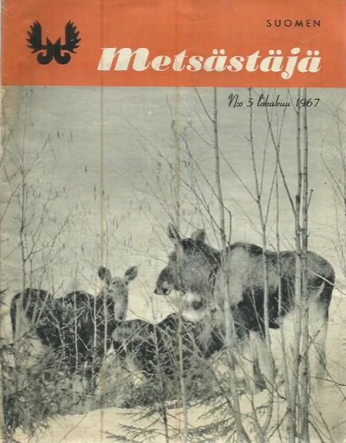 Suomen metsästäjä 5/1967 | Antikvariaatti Punaparta | Osta Antikvaarista - Kirjakauppa verkossa