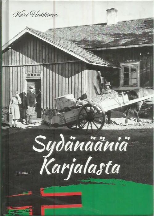 Sydänääniä Karjalasta - Häkkinen Kari | Antikvariaatti Punaparta | Osta Antikvaarista - Kirjakauppa verkossa