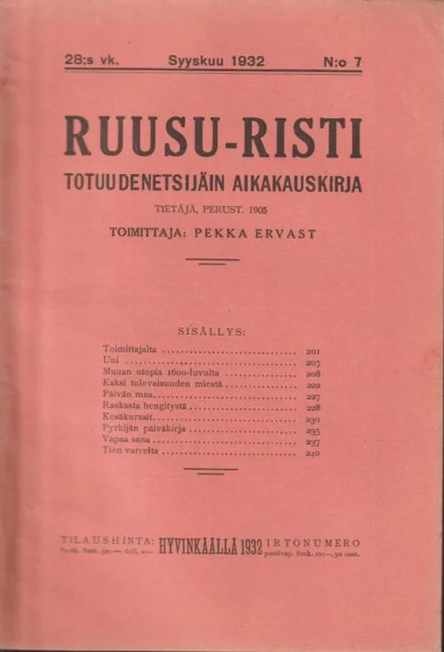 Ruusu-risti n:o 7/1932 - Totuudenetsijäin aikakauskirja | Antikvariaatti Punaparta | Osta Antikvaarista - Kirjakauppa verkossa
