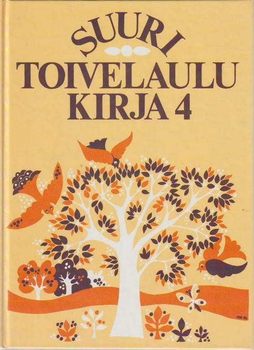 Suuri toivelaulukirja 4 - Aapeli Vuoristo (toim.) | Antikvariaatti Punaparta | Osta Antikvaarista - Kirjakauppa verkossa