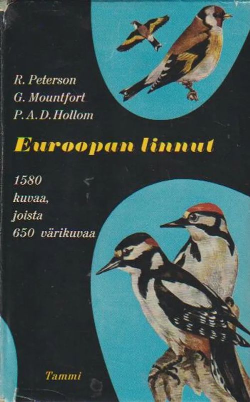 Euroopan linnut - Peterson R. - Mountford G. - Hollom P.A.D | Antikvariaatti Punaparta | Osta Antikvaarista - Kirjakauppa verkossa