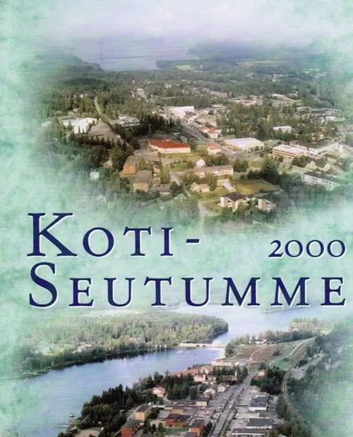 Kotiseutumme Virrat 2000 - Eriks Stig | Antikvariaatti Taide ja kirja | Osta Antikvaarista - Kirjakauppa verkossa