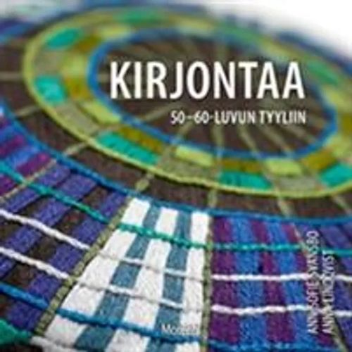 Kirjontaa 50-60-luvun tyyliin - Svansbo Ann-Sofie - Lindqvist Anna | Antikvariaatti Taide ja kirja | Osta Antikvaarista - Kirjakauppa verkossa